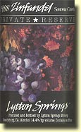 Lytton Springs Winery Sonoma Zinfandel Private Reserve