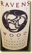 RAVENSWOOD 'TELDESCHI' ZINFANDEL