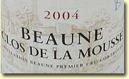 BOUCHARD PÈRE & FILS BEAUNE CLOS DE LA MOUSSE 2004 1er Cru