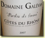 DOMAINE GALEVAN PAROLES DE FEMME CÔ\OTES DU RHONE 2007