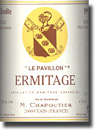 1992  M. Chapoutier Ermitage "La Pavillon"