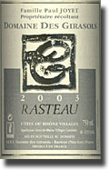 2003 Domaine des Girasols Ctes du Rhne Villages Rasteau