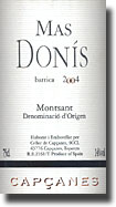 2004 Celler de Capcanes Mas Donis Barrica Monstant