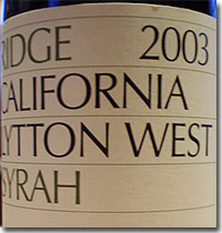 2003 Ridge Dry Creek Valley Syrah Lytton Estate ATP