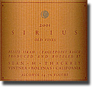 2001 Sean Thackrey Sirius